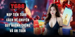 Nạp Tiền Tg88