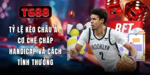 Tỷ Lệ Kèo Châu Á